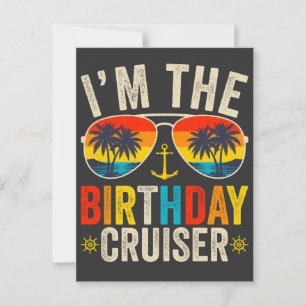 Ich bin der GeburtstagsCruiser Urlaub Postkarte