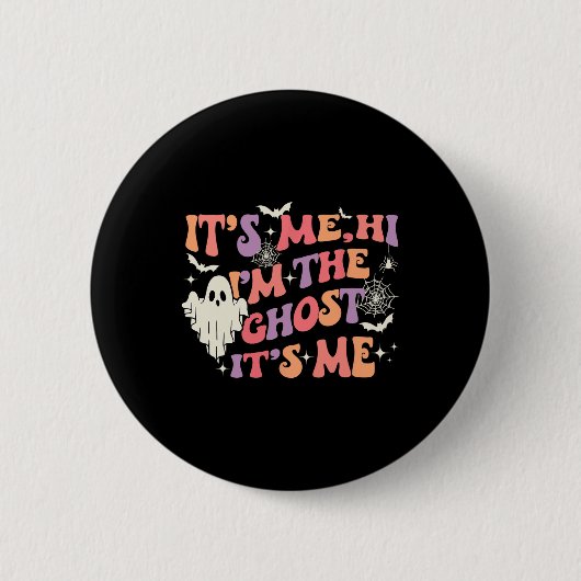 Ich bin der Geist, ich bin glücklich Halloween Button (Vorderseite)