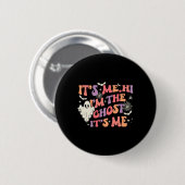 Ich bin der Geist, ich bin glücklich Halloween Button (Vorne & Hinten)