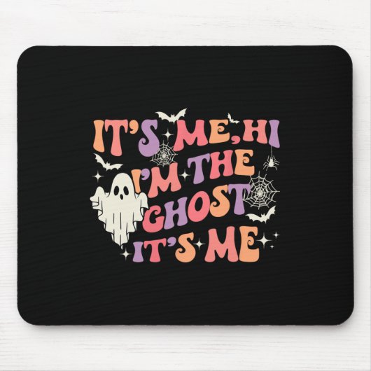 Ich bin der Geist, ich bin glücklich Halloween Mousepad (Vorne)