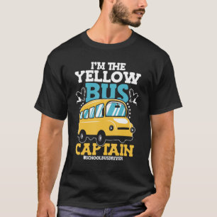 Ich bin der Gelbe Bus Captain Bus Driver Scho T-Shirt