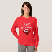 Ich bin der Girlfriend-T - Shirt des DJ (Vorne ganz)