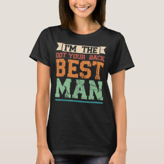 Ich bin der Got Back Trauzeuge Trauzeuge T-Shirt