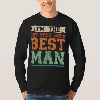 Ich bin der Got Back Trauzeuge Trauzeuge T-Shirt