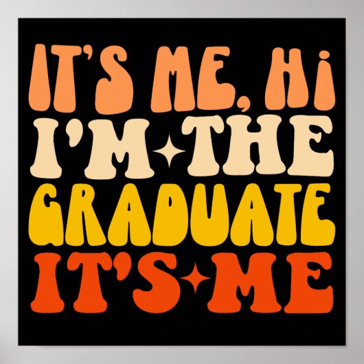 Ich bin der Graduierte, ich bin Abschluss Poster (Vorne)