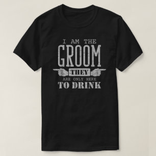 Ich bin der Gräuel nur trinken Hochzeit lustigen B T-Shirt