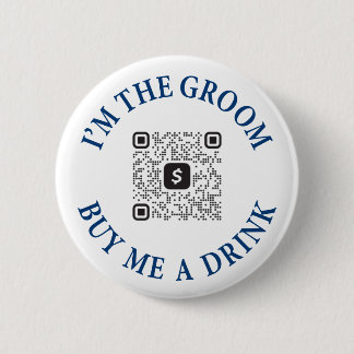 Ich bin der Groom kaufe mir einen Drink-Button mit Button