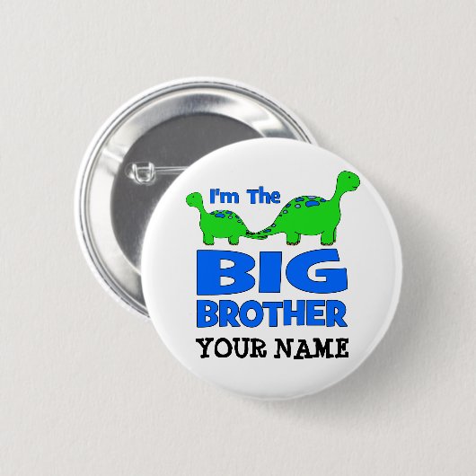 Ich bin der große Bruder! Kundenspezifischer Button (Vorne & Hinten)