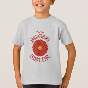 Ich bin der größte Schwester-Dahlie-Blumen-T - T-Shirt