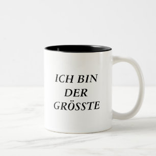 ICH BIN DER GRÖSSTE ZWEIFARBIGE TASSE