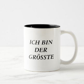 ICH BIN DER GRÖSSTE ZWEIFARBIGE TASSE