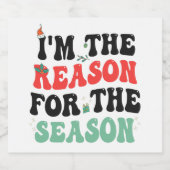 Ich bin der Grund für das Weihnachtsgeschenk der J Bierflaschenetikett (Einzelnes Label)