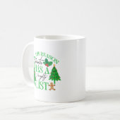 Ich bin der Grund, warum der Weihnachtsmann eine s Kaffeetasse (Vorderseite Links)