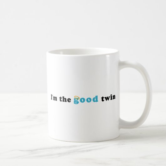 Ich bin der gute Zwilling Kaffeetasse (Rechts)