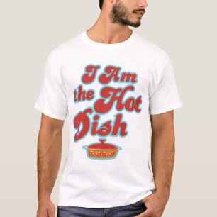 Ich bin der heiße Teller T-Shirt