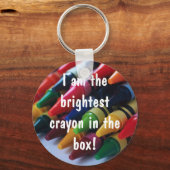 "Ich bin der hellste Kreuz in der Kiste!" Schlüsselanhänger (Vorderseite)