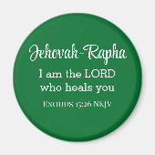 Ich bin der Herr, der dir Bibelverse Grün heilt Magnet (Vorne)