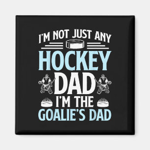 Ich bin der Hockey-Torwart-Vater eines Eishockey-T Magnet
