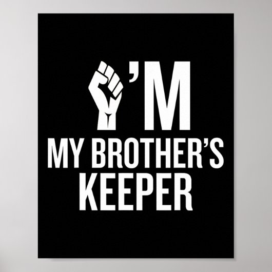 Ich bin der Hüter meines Bruders mit Widerstandsfa Poster (Vorne)