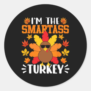 Ich bin der intelligente Türkei Funny Herbst Herbs Runder Aufkleber