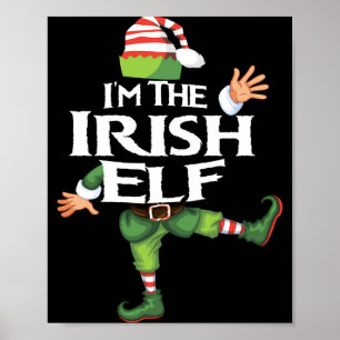 Ich bin der irische Elf Weihnachtsabend Xmas-Elfen Poster