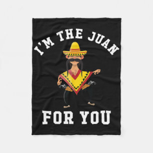 Ich bin der Juan für Sie - Cinco de Mayo, 5. Mai Fleecedecke