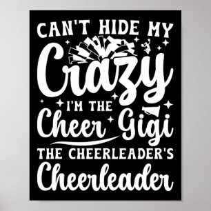 Ich bin der Jubel Gigi der Cheerleader der Cheerle Poster