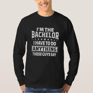 Ich bin der Junggeselle Junggesellenabschied Jungg T-Shirt