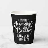 Ich bin der jüngste Bruder Sarcastic Bruder Cool Pappbecher (Vorderseite)