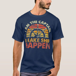 Ich bin der Kapitän, der das Schiff zum Funny Boat T-Shirt