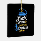 Ich bin der Kapitän, der jetzt Captain Gift bootet Keramikornament (Rechts)