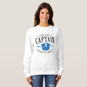 Ich bin der Kapitän Sweatshirt (Vorne ganz)