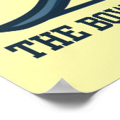 Ich bin der Klebstoff, der die Bowstring-Bogenschi Poster (Ecke)