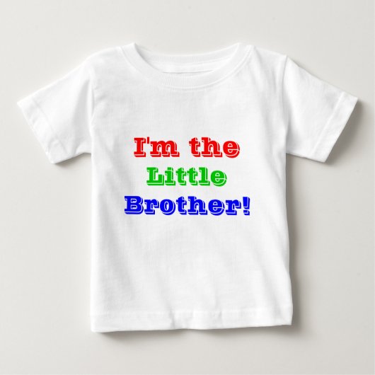 Ich bin der kleine Bruder Baby T-shirt (Vorderseite)
