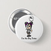 Ich bin der Knopf der großen Schwester Button (Vorne & Hinten)