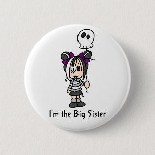 Ich bin der Knopf der großen Schwester Button