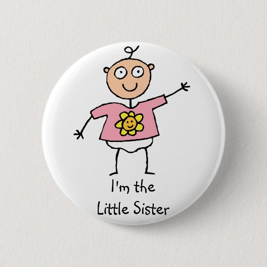 Ich bin der Knopf der kleinen Schwester Button (Vorderseite)