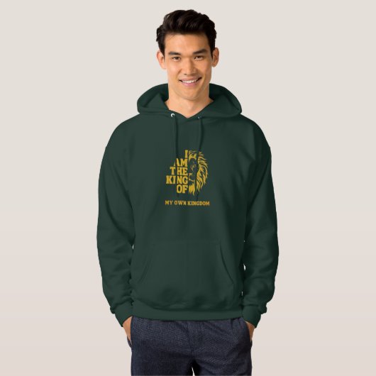 "Ich bin der König meines eigenen Königreichs" Hoodie (Vorne ganz)