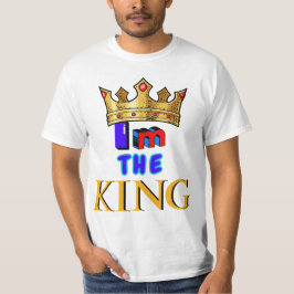 Ich bin der König T-Shirt