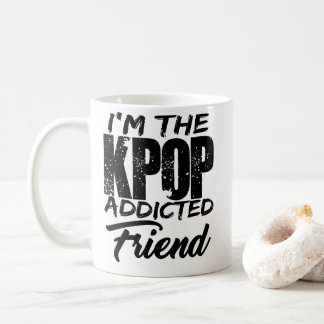 Ich bin der KPOP abhängig Freund Kaffeetasse
