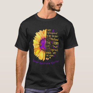 Ich bin der Krieger des Sturm Turner-Syndroms T-Shirt