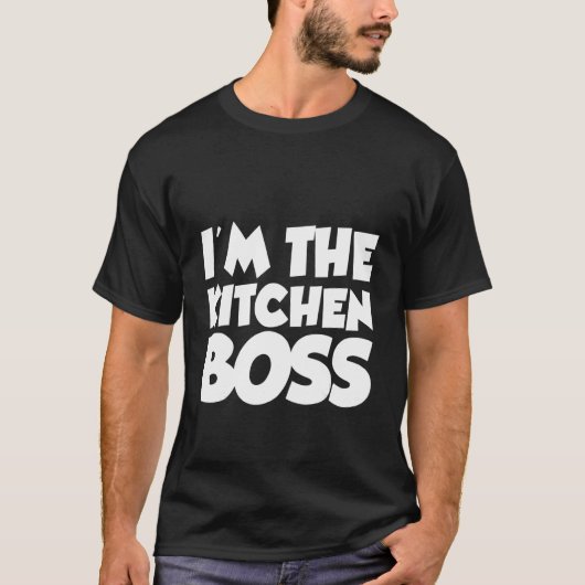 Ich bin der Küchenboss T-Shirt (Vorderseite)