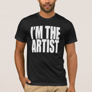 Ich bin DER KÜNSTLER T-Shirt