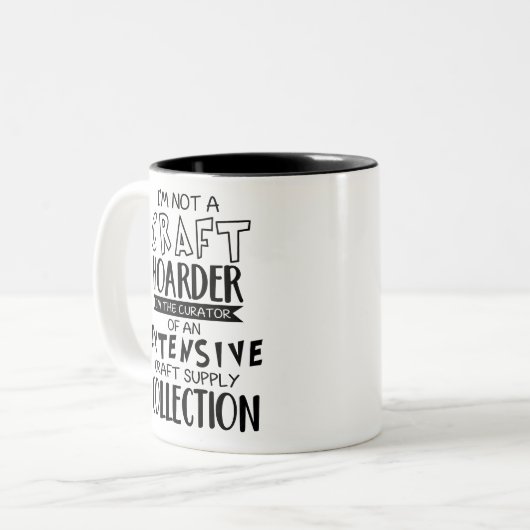 Ich bin der Kurator einer umfangreichen Handwerksa Zweifarbige Tasse (Vorderseite Links)