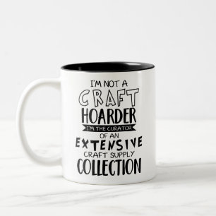 Ich bin der Kurator eines umfangreichen Bastelzimm Zweifarbige Tasse