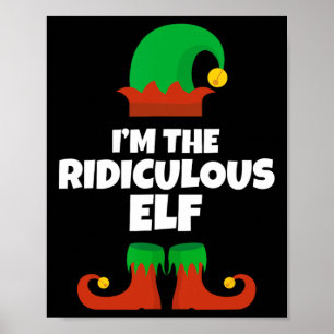 Ich bin der lächerliche Elf Familie Pajama Weihnac Poster