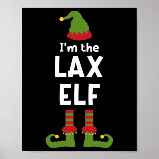 Ich bin der Lax Elf Funny Lacrosse Player Weihnach Poster (Vorne)