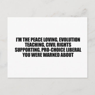 Ich bin der Liberale, vor dem man dich gewarnt hat Postkarte