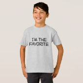 Ich bin der Liebling T-Shirt (Vorne ganz)