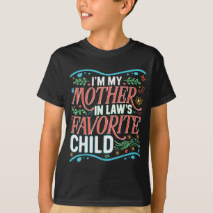 Ich bin der Lieblings-Schwiegersohn meiner Schwieg T-Shirt